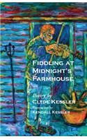Fiddling at Midnight's Farmhouse