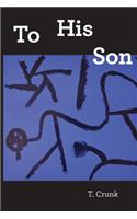 To His Son