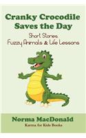 Cranky Crocodile Saves the Day