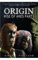 Rise of Ares Part 1