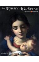 The Rosary in Kidspeak