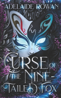 Curse of the Nine-Tailed Fox: a MM New Adult Japanese Fantasy