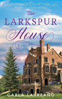 Larkspur House