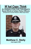 What Cops Know