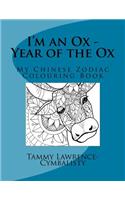 I'm an Ox - Year of the Ox