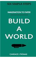Build A World