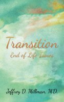 Transition: End of Life Issues