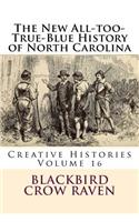 The New All-too-True-Blue History of North Carolina