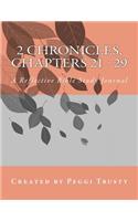 2 Chronicles, Chapters 21 - 29