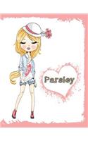 Parsley: Journal, Notebook, Diary, 105 Lined Pages, Personalized Book with Name, 8 1/2" X 11," Birthday, Best Friend, Christmas Gifts for Girls and Women