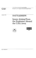 Battleships: Issues Arising from the Explosion Aboard the U.S.S. Iowa