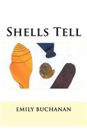 Shells Tell