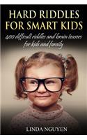 Hard Riddles for Smart Kids