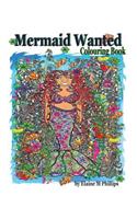 Mermaid Wanted Colouring Book: Colouring Book
