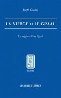 La Vierge Et Le Graal