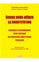 Ecrire nous-mêmes la Constitution (version France)