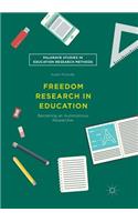 Freedom Research in Education