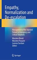 Empathy, Normalization and De-escalation