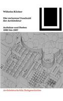 Die Verlorene Unschuld Der Architektur