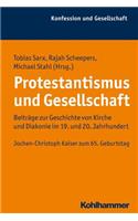 Protestantismus Und Gesellschaft