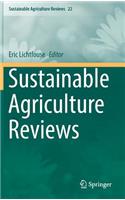 Sustainable Agriculture Reviews