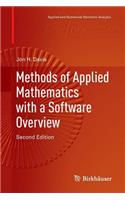 Methods of Applied Mathematics with a Software Overview