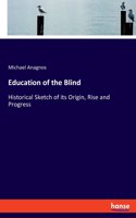 Education of the Blind