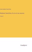 Madame Swetchine; Sa vie et ses oeuvres