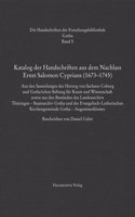 Katalog Der Handschriften Aus Dem Nachlass Ernst Salomon Cyprians (1673-1745)