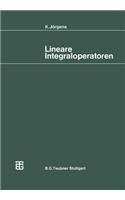 Lineare Integraloperatoren: (Mathematische Leitfäden)