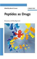 Peptides as Drugs