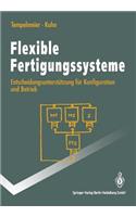 Flexible Fertigungssysteme