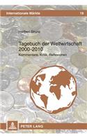 Tagebuch Der Weltwirtschaft 2000 - 2010