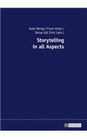 Storytelling in all Aspects