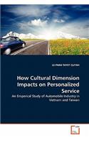 How Cultural Dimension Impacts on Personalized Service