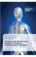 Osteoporosis Biochemical Markers in Diabetic Postmenopausal Women