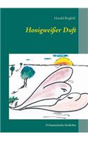 Honigweißer Duft