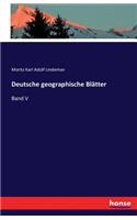 Deutsche geographische Blätter