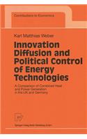Innovation Diffusion and Political Control of Energy Technologies
