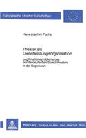 Theater als Dienstleistungsorganisation