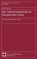 Die Arbeitsmarktpolitik Der Europaischen Union