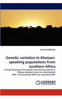 Genetic Variation in Khoisan-Speaking Populations from Southern Africa