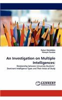 Investigation on Multiple Intelligences