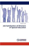 Job Satisfaction of Directors of Special Education