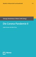 Die Corona-Pandemie II