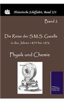 Die Reise der S.M.S. Gazelle in den Jahren 1874 bis 1876: (German)