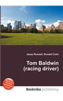 Tom Baldwin (Racing Driver): (English)
