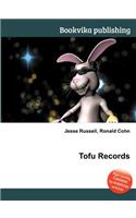 Tofu Records: (English)