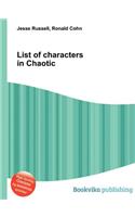 List of Characters in Chaotic