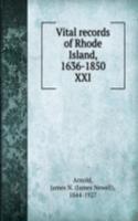 Vital records of Rhode Island, 1636-1850